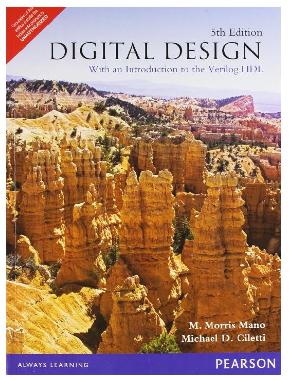 Digital Design: With an Introduction to Verilog HDL, 5e